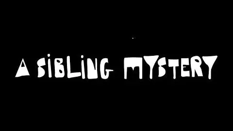 A SIBLING MYSTERY - Movie Trailer - Comedy_peliplat