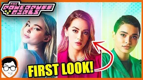 Official FIRST LOOK at Powerpuff Girls Live Action Reboot! | Release Date, Casting News_peliplat