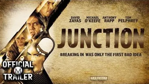 JUNCTION (2012) | Official Trailer | HD_peliplat