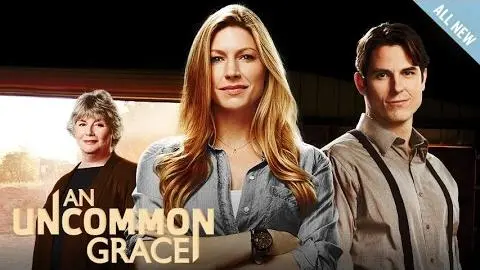 Preview - An Uncommon Grace - Starring Jes Macallan, Sean Faris and Kelly McGillis_peliplat