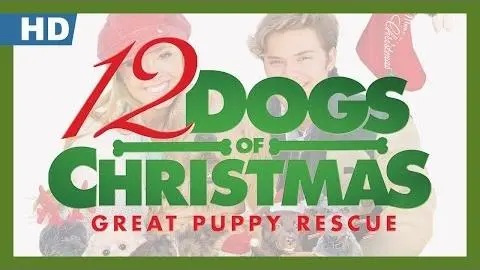 12 Dogs of Christmas: Great Puppy Rescue (2012) Trailer_peliplat