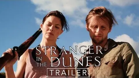 Stranger in the Dunes | Official Theatrical Trailer HD_peliplat