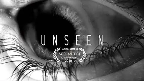 Unseen | Short Horror Film | Screamfest_peliplat
