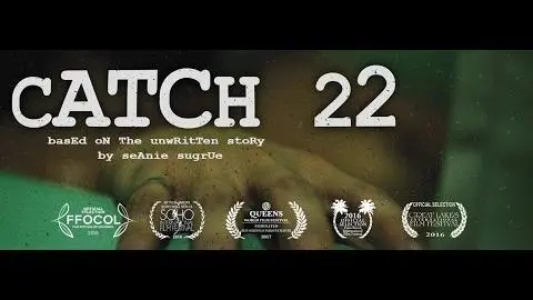 catch 22: based on the unwritten story by seanie sugrue Official Trailer_peliplat