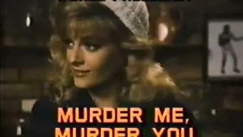 Murder Me, Murder You 1983 CBS Saturday Night Movies Promo_peliplat