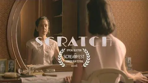 Scratch | Scary Short Horror Film | Screamfest_peliplat