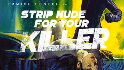 Strip Nude for your Killer - The Arrow video Story_peliplat