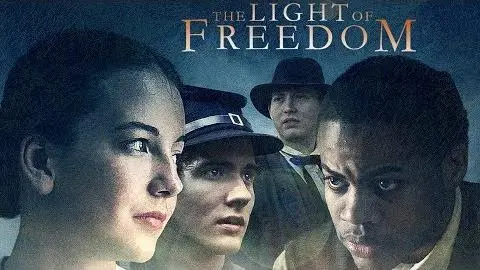 The Light of Freedom - Trailer_peliplat