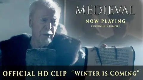 MEDIEVAL | Official Clip | "Winter Is Coming" | Now Playing Exclusively In Theaters_peliplat