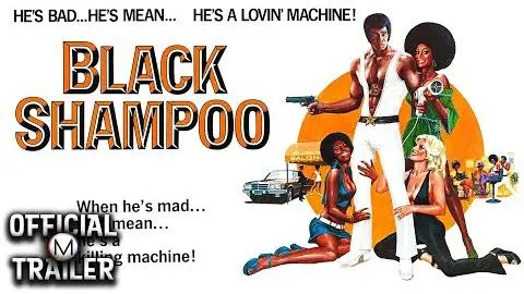 BLACK SHAMPOO (1976) | Official Trailer | Redband_peliplat