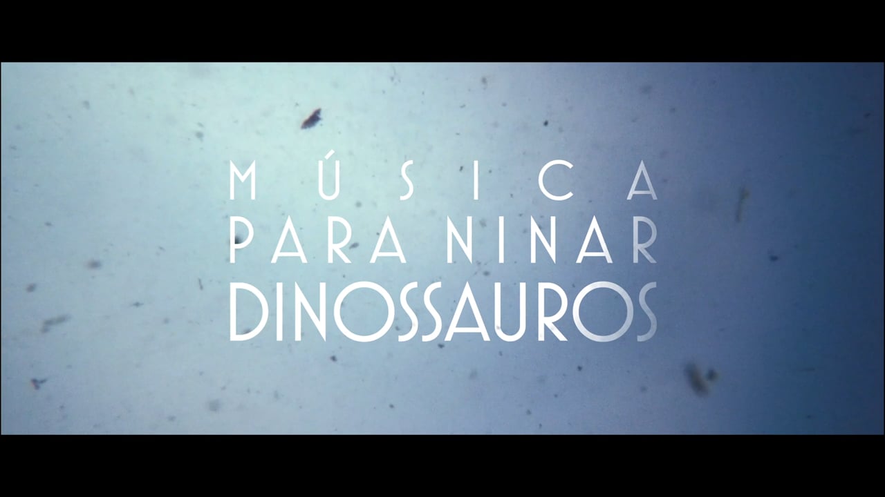 Trailer Música para Ninar Dinossauros_peliplat