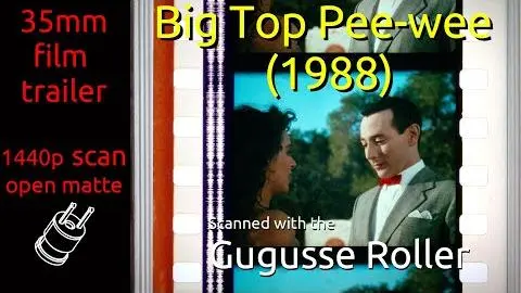 Big Top Pee-wee (1988) 35mm film trailer, flat open matte, 1440p_peliplat