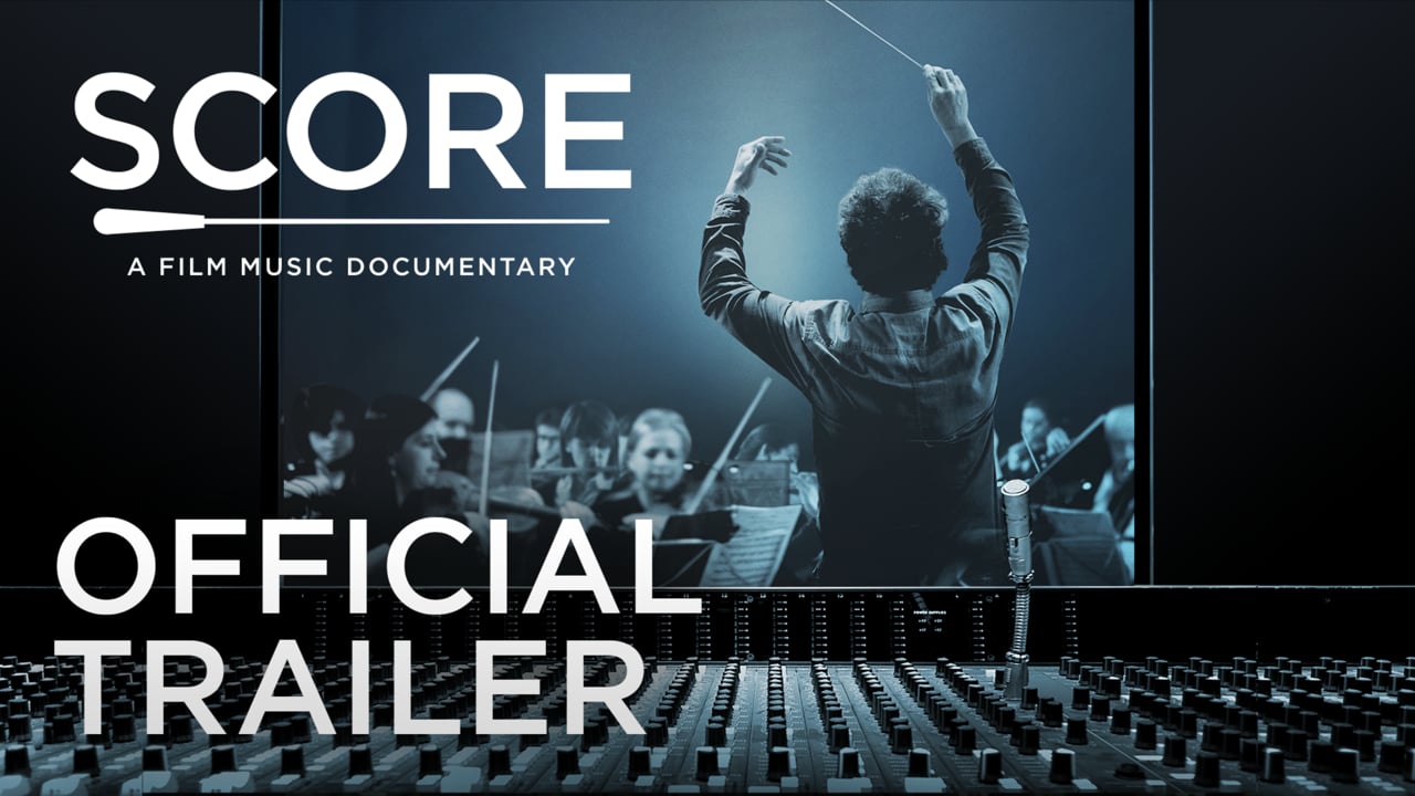 SCORE: A FILM MUSIC DOCUMENTARY Official Trailer_peliplat
