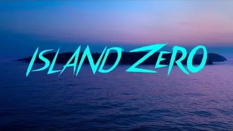 ISLAND ZERO Official Trailer_peliplat