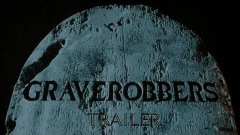 Graverobbers (1988) Trailer_peliplat