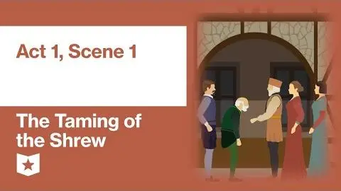 The Taming of the Shrew by William Shakespeare | Act 1, Scene 1_peliplat