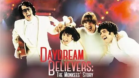 Daydream Believers: The Monkees' Story (2000) | Trailer | Michael Nesmith I Davy Jones_peliplat