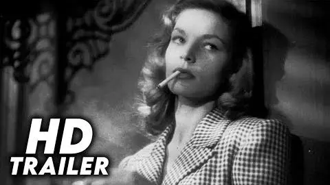 To Have and Have Not (1944) Original Trailer [FHD]_peliplat