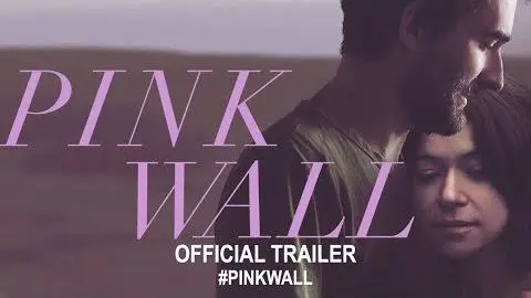 Pink Wall (2019) | Official Trailer HD_peliplat