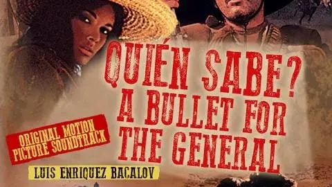 Quién Sabe? (A Bullet for The General) - Quién Sabe? ●  Luis Bacalov_peliplat