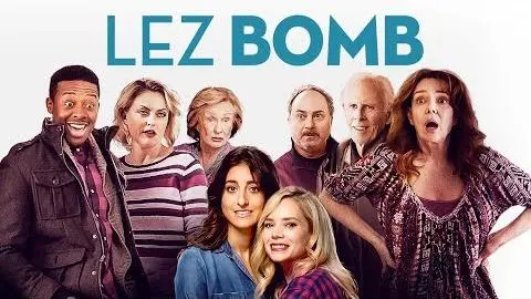 Lez Bomb - UK Trailer - From the producer of There's Something about Mary_peliplat