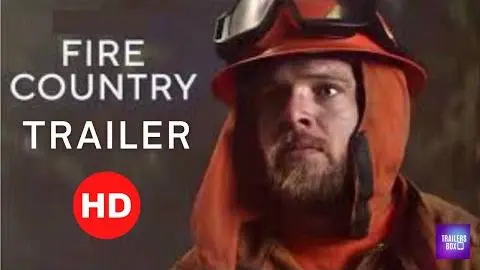 FIRE COUNTRY | OFFICIAL TRAILER (2022)_peliplat