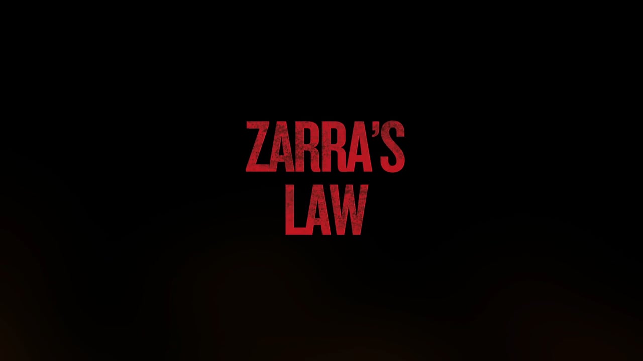 ZARRA'S LAW TRAILER_peliplat