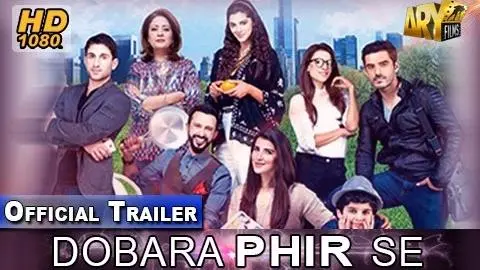 Dobara Phir Se Official Trailer - ARY Films_peliplat