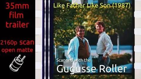 Like Father Like Son (1987) 35mm film trailer, flat open matte, 2160p_peliplat