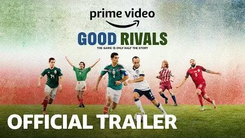 Good Rivals Docuseries - Official Trailer | Prime Video_peliplat