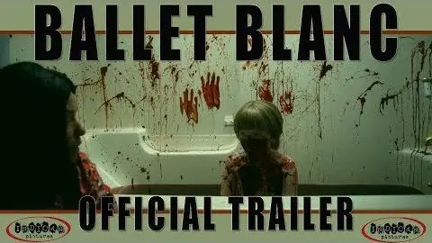 BALLET BLANC  Official Trailer (2019) Horror_peliplat