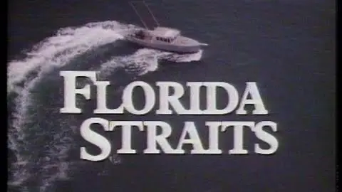 Florida Straits (1986) Trailer_peliplat