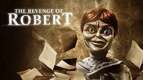 The Revenge of Robert (Trailer)_peliplat