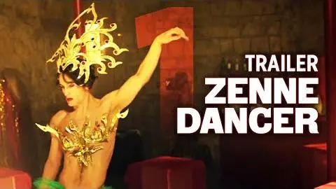 Zenne Dancer | Trailer 1_peliplat