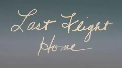 Last Flight Home | Official Trailer (2022)_peliplat