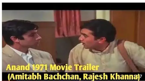 Anand 1971 Movie Trailer( Amitabh Bachchan,Rajesh Khanna)_peliplat