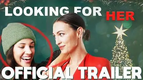 Looking For Her - Official Trailer 2022 | LGBTQ+ Christmas Movie_peliplat