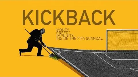 KICKBACK:  INSIDE THE FIFA SCANDAL Trailer (2022) Qatar World Cup_peliplat