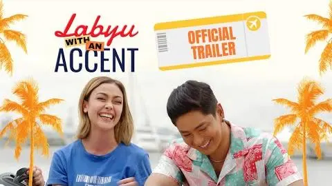 Official Trailer | ‘Labyu With An Accent’ | Coco Martin, Jodi Sta. Maria_peliplat