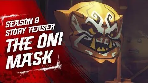 Power of the Oni Masks LEGO NINJAGO - Sons of Garmadon Season 8 Teaser_peliplat