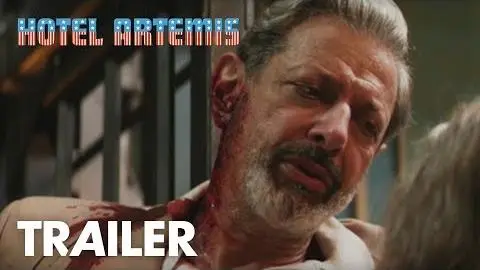 Hotel Artemis Character Trailer | The Damnedest Thing You Ever Saw! | Open Road Films_peliplat