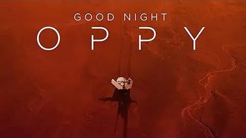 SCENE AT THE ACADEMY: Good Night Oppy_peliplat