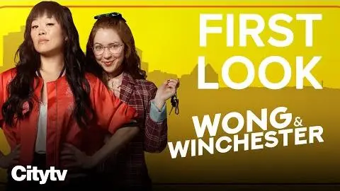 NEW SERIES Wong & Winchester is coming to Citytv! | New TV Shows 2023_peliplat