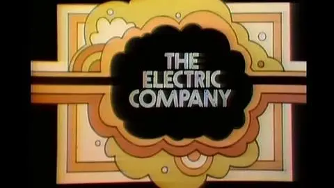 The Electric Company Season 1 Opening and Closing Credits and Theme Song_peliplat