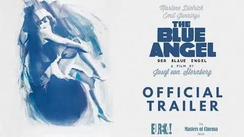 THE BLUE ANGEL (1930) New & Exclusive 2019 Re-release Trailer_peliplat