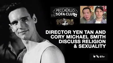 1985 - Yen Tan and Cory Michael Smith talk Religion and Sexuality_peliplat