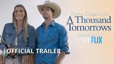 Karen Kingsbury's A Thousand Tomorrows | Official Trailer_peliplat