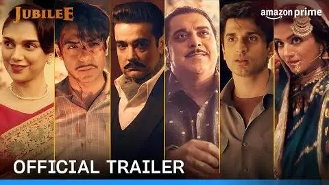 Jubilee - Official Trailer | Aditi, Aparshakti, Prosenjit, Ram, Sidhant, Wamiqa | Prime Video India_peliplat
