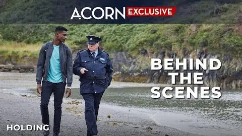 Acorn TV Exclusive | Holding | Behind the Scenes_peliplat