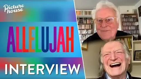 Allelujah | Dir. Richard Eyre & David Bradley Interview_peliplat